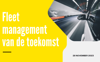 Fleet Management van de Toekomst 2.0